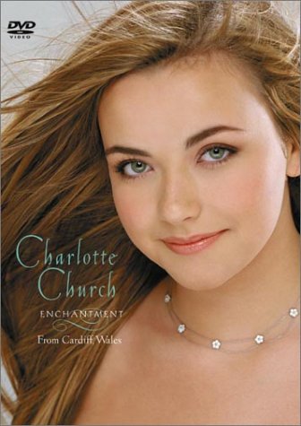 Charlotte Church: Enchantment From Cardiff, Wales (Widescreen) [DVD]