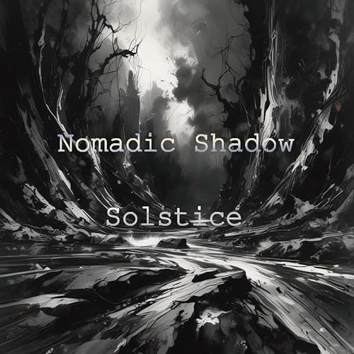 Solstice by Nomadic Shadow on Prime Music