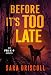 Before It's Too Late (An F.B.I. K-9 Novel Book 2)