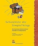 ziel verlag  Schatzkiste der Simple Things: Eine Sammlung erlebnisorientierter Aktivitäten mit Alltagsmaterial (Gelbe Reihe: Praktische Erlebnispädagogik)