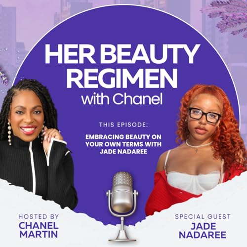 Embracing Beauty on Your Own Terms with Jade Nadaree