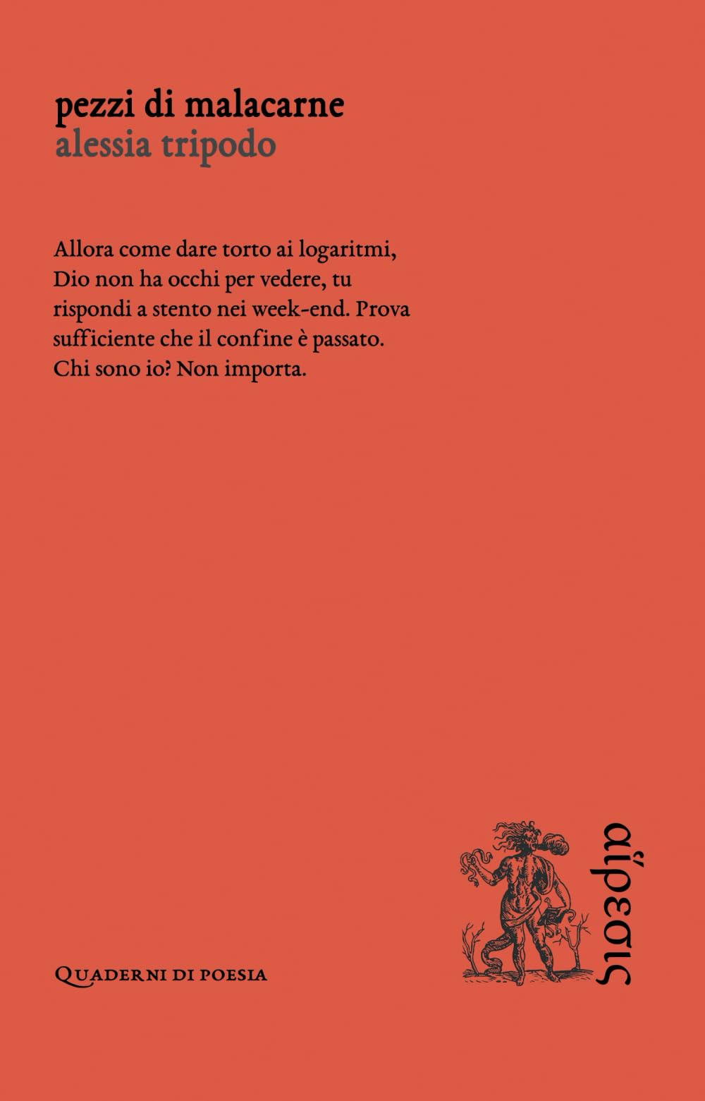 Pezzi di Malacarne (Quaderni di poesia)