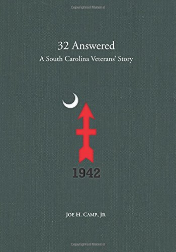 32 Answered: A South Carolina Veterans' Story