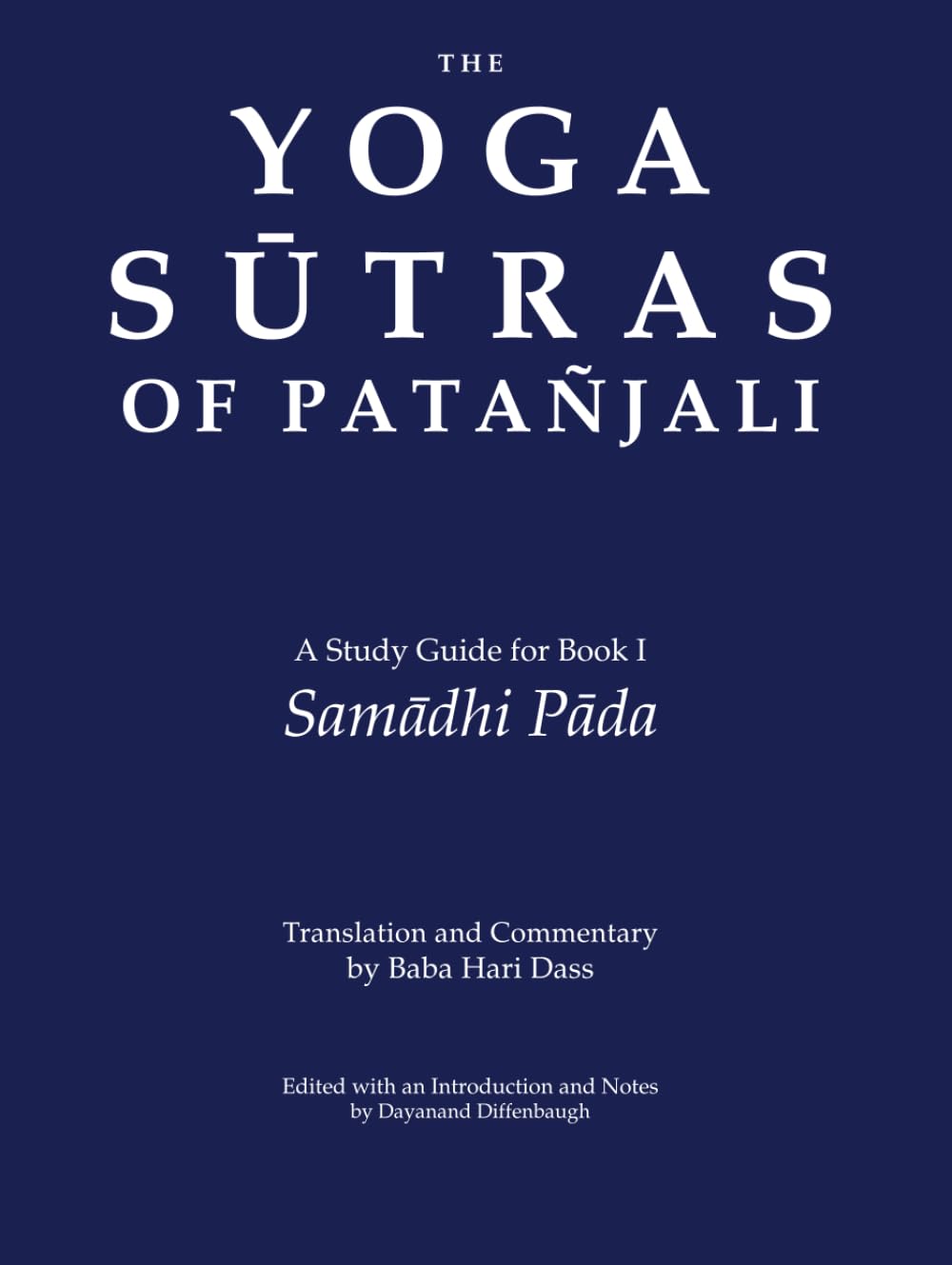 Yoga Sutras of Patanjali: Book 1