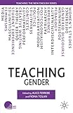 Teaching Gender (Teaching the New English)