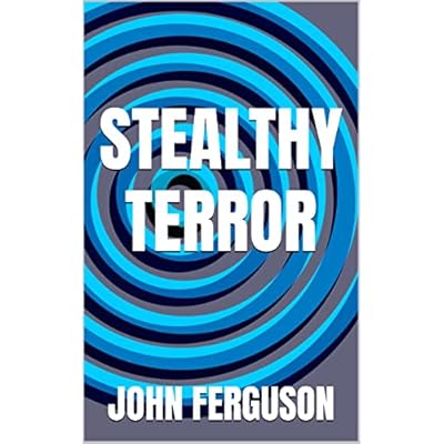 Stealthy Terror: