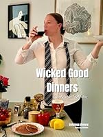 Wicked Good Dinners null Book Cover