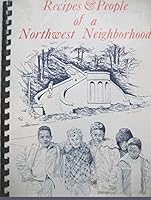 Recipes and People of a Northwest Neighborhood 0926060007 Book Cover