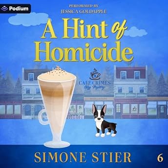 A Hint of Homicide Audiobook by Simone Stier