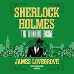 Cover of Sherlock Holmes - The Thinking Engine