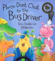 Scholstic Don't Chat to the Bus Driver 0747549184 Book Cover