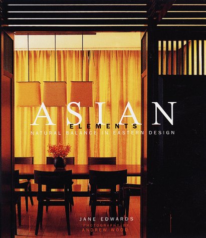 Asian Elements: Natural Balance in Eastern Design