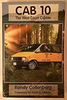 Cab 10: The West Coast cabbie 096765050X Book Cover