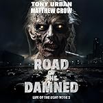 Cover of Road of the Damned