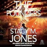 The Founders: FBI Agent Kate Walsh, Book 1