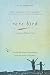 Rare Bird: A Memoir of Loss and Love