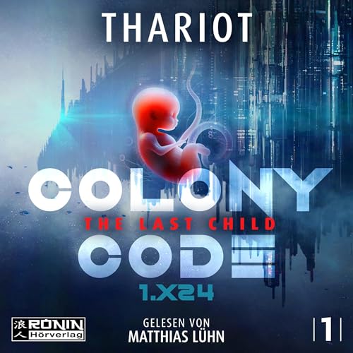 Diseño de la portada del título The Last Child - Colony Code 1.X24