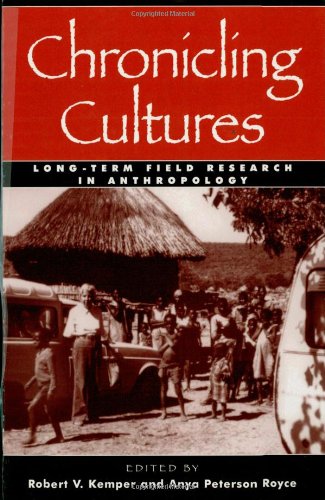 Chronicling Cultures: Long-Term Field Research
