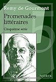 Promenades littéraires. Cinquième série