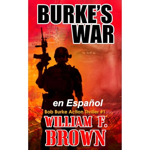 Burke's War, en Español Audiolibro Por William F Brown arte de portada