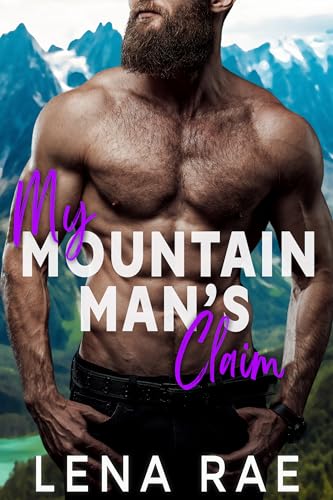 My Mountain Man's Claim (Rock Creek Book 8)