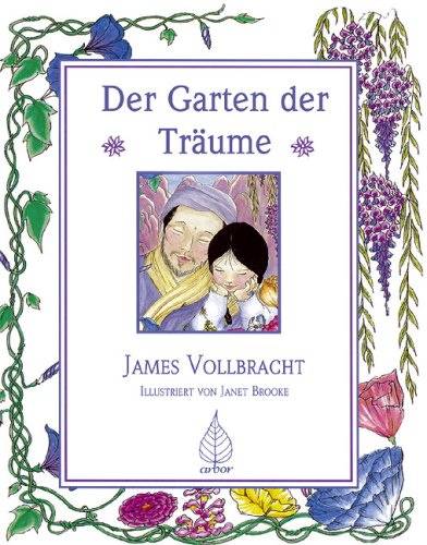Der Garten der Träume Vollbracht, James, Brooke, Amazon.de Bücher