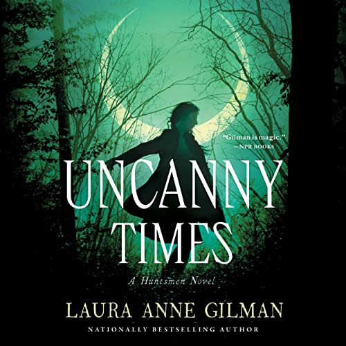 Uncanny Times | Laura Anne Gilman episode artwork