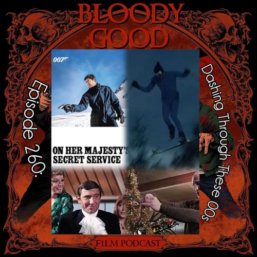 Dashing Through These 00s (On Her Majesties Secret Service)