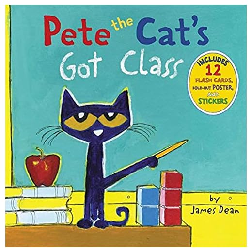 Pete the Cat's Got Class: Includes 12 Flash Cards, Fold-Out Poster, and Stickers!