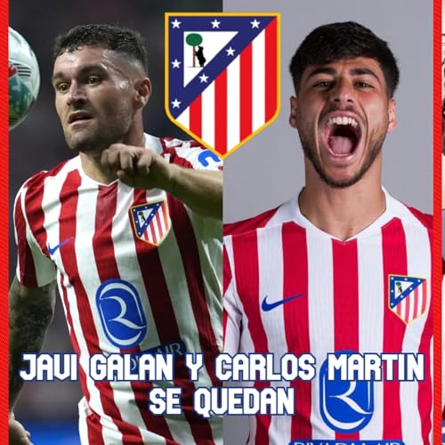CIFRAS de NICO GONZÁLEZ | JAVI GALÁN y CARLOS MARTÍN SE QUEDAN | El UNITED lo INTENTÓ por GALLAGHER cover art