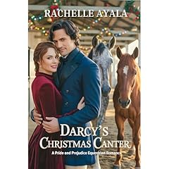 Darcy’s Christmas Canter Audiolibro Por Rachelle Ayala arte de portada