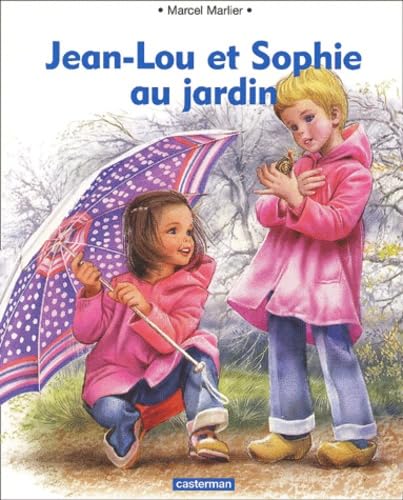 Jean lou et sophie au jardin (souple) Marlier Marcel