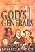Gods Generals: The Roaring Reformers