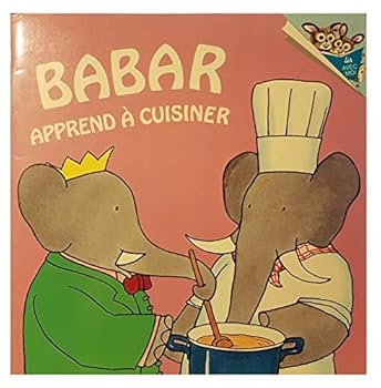 Paperback Babar apprend a cuisiner [French] Book