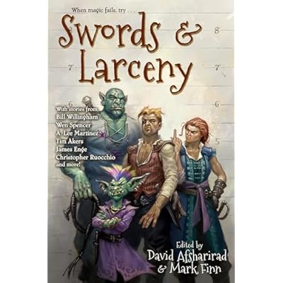Swords & Larceny