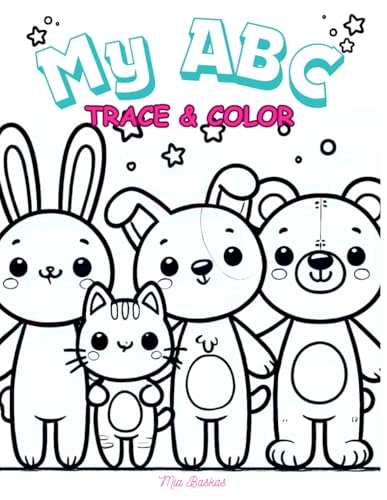 My ABC: Trace & Color: Learn Letters, Handwriting & Cute Animal Fun for Preschoolers & Kindergarten Kids
