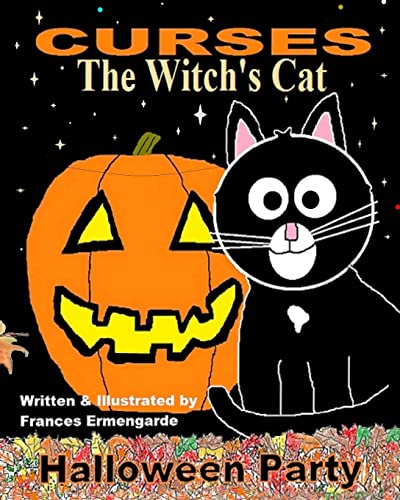 Curses, The Witch's Cat-Halloween Party