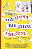 The Happy Birthday Present