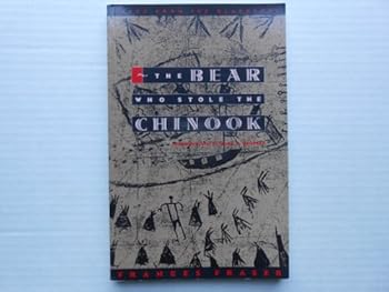 Paperback The Bear Who Stole the Chinook Book