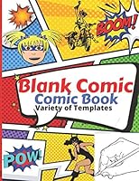 Blank Comic Book for Kids Create Your Own Comics : Draw Your Own Comics,Cover Notebook Action Design,Blank,Create and Draw Your Own Superheros 1652301224 Book Cover