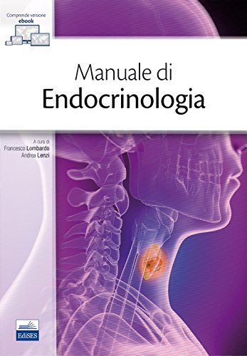 Manuale di endocrinologia. con Contenuto digitale