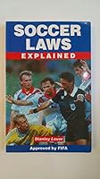 Soccer Laws Explained 1858820138 Book Cover