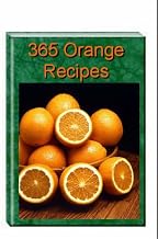 365 Orange Recipes
