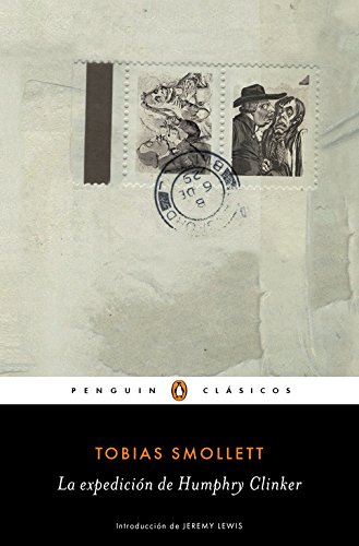 La expedición de Humphry Clinker (Penguin Clásicos)