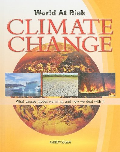 Climate Risk Analysis Books Amazon.com: Climate Change (World at Risk): 9781599203768: Solway ...