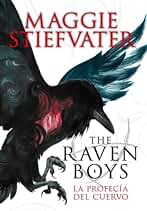 The Raven Boys: La profecía del cuervo: 1