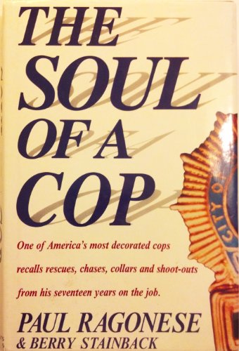 The Soul of a Cop 0312045778 Book Cover