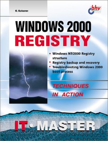 Windows 2000 Registry (Information Technologies Master Series)