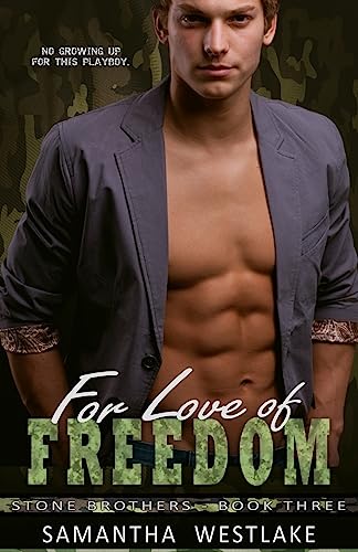 For Love of Freedom (Stone Brothers)