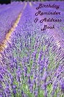 Birthday Reminder & Address Book: Dates to Remember Every Year 1548552119 Book Cover